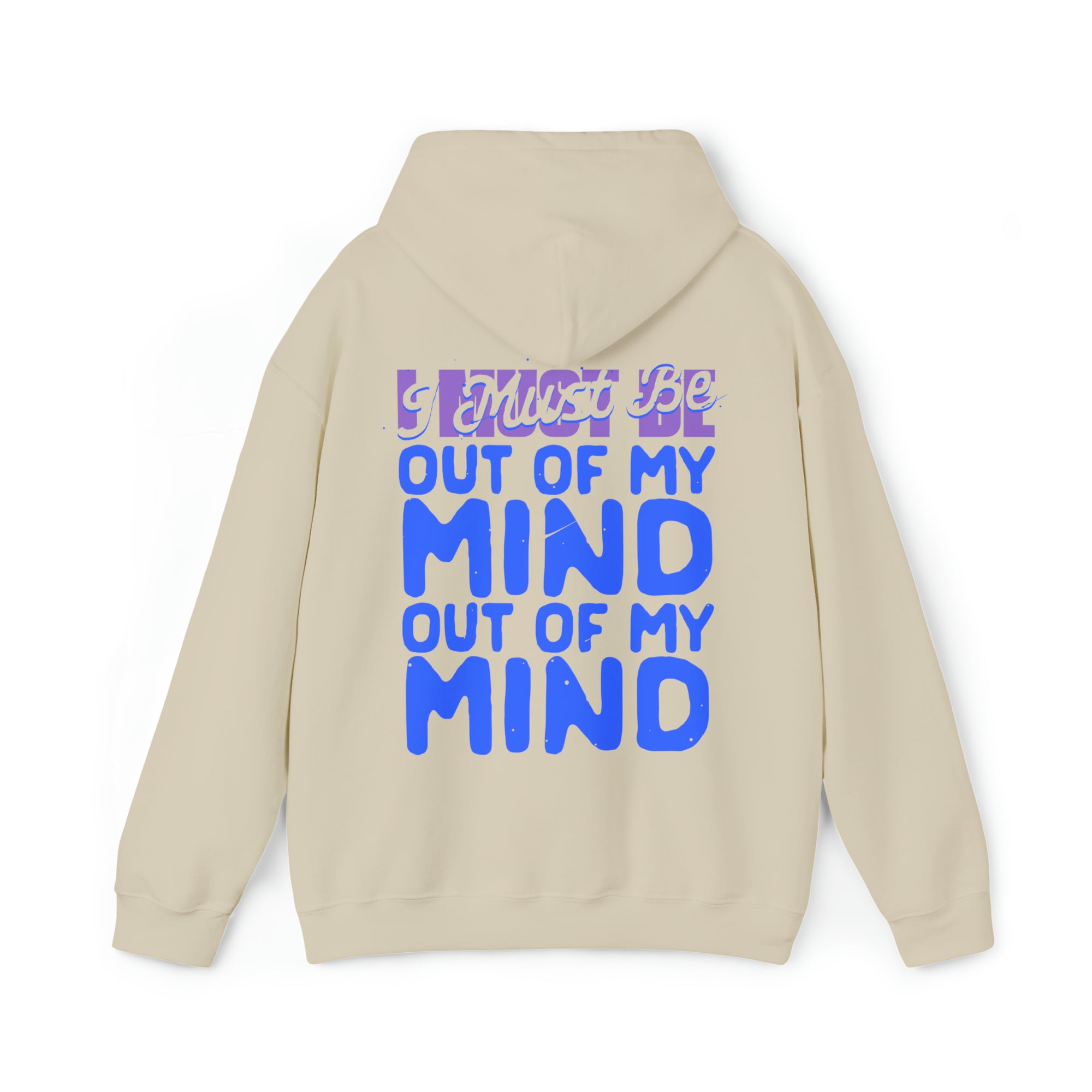 Out Of My Mind Hoodie - Adult