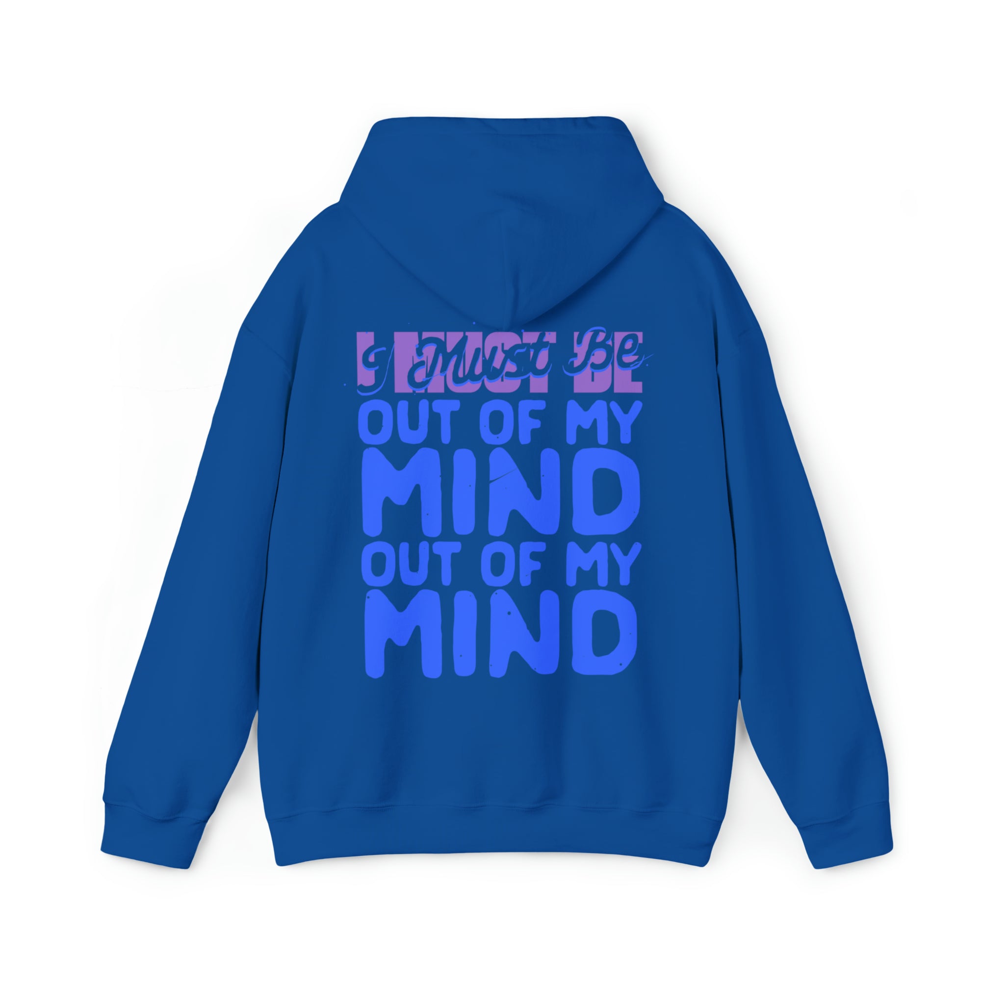 Out Of My Mind Hoodie - Adult