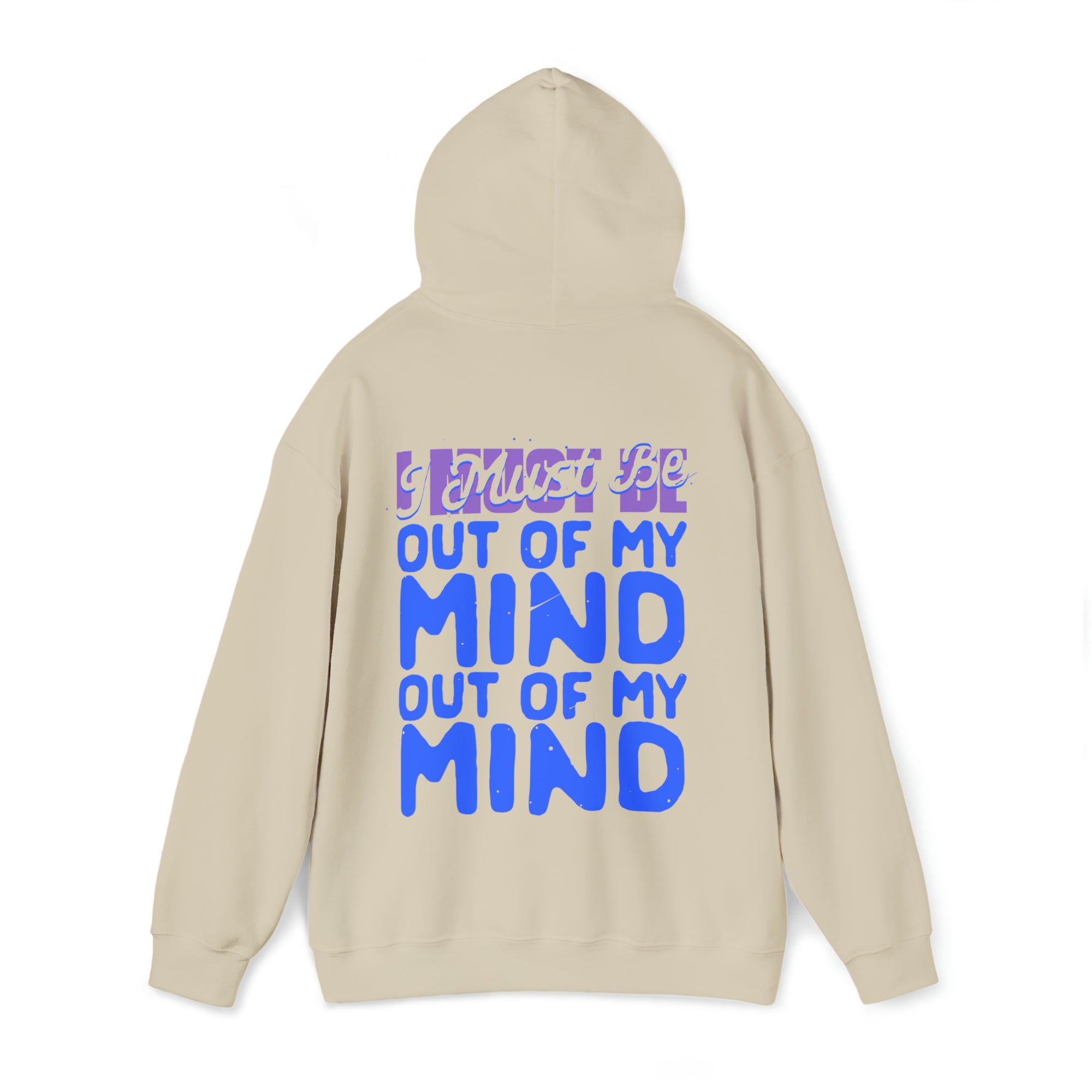 Out Of My Mind Hoodie - Adult