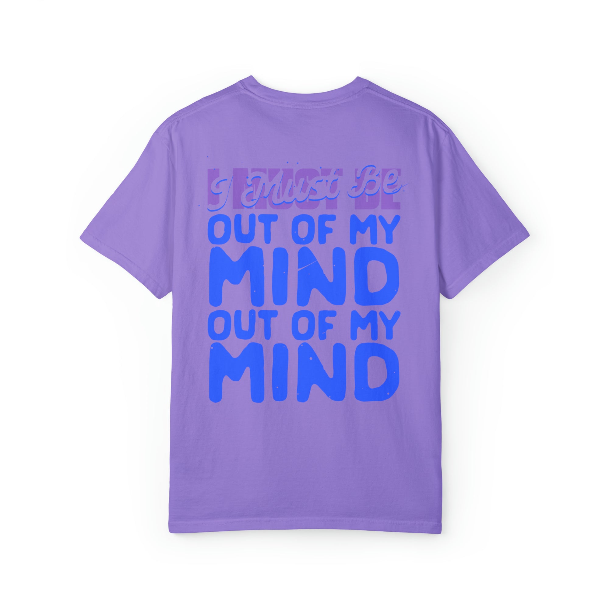 Out Of My Mind Tee - Adult